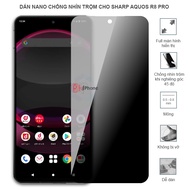 Anti-peeping sticker for Sharp Aquos R8 Pro - nano flexible tempered sticker