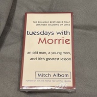 Tuesdays with Morrie by Mitch Albom