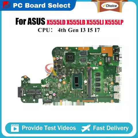 X555LD Laptop Motherboard For ASUS R557L VM510L X555LJ R556L VM590L FL5800L W519L X555LB DX992L FL56