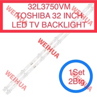 32L3750VM TOSHIBA 32 INCH LED TV BACKLIGHT 32” 32L3750