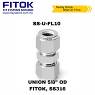 UNION 5/8” OD, FITOK, SS316 (SS-U-FL10)