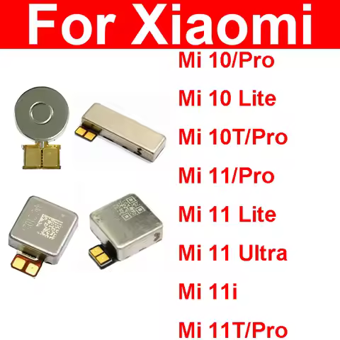 Motor Vibrator Module For Xiaomi Mi 10 11 Lite 10T 11T Pro Mi 11 Ultra 10i 10s 11i 11X Vibrator Vibr