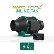 [ส่งฟรี]  Mars hydro พัดลมดูดอากาศ Inline Fan ขนาด 4 / 6 นิ้ว Marshydro fan พร้อม Thermostat Controller