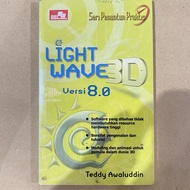 LIGHTWAVE 3D guidebook Earlyuddin teddy/ elex media/