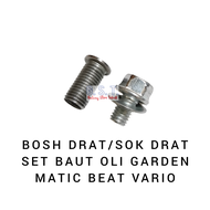 Sok Drat Bosh Drat Set Baut Tutup Oli Garden Beat Vario (baut kunci 12)