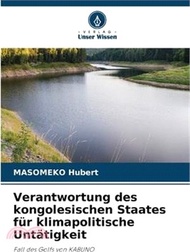 Verantwortung des kongolesischen Staates für klimapolitische Untätigkeit