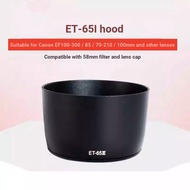 ET-65III Hood Suitable for Canon 85/1.8 135/2.8 100-300 Lens Hood