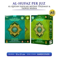 Al Quran Hafalan Mudah Al-Hufaz Per Juz UKURAN A5 - Alquran Terjemahan & Tajwid Warna 30 Juz