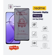 Anti-Shatter Ceramic Matte Spy Realme C30 C30s C31 C33 C35 C51 C53 C55 C61 C63 C65 C67 C71 C73 C75 C