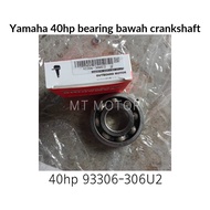 Yamaha outbound 40hp 93306-306U2 bearing bawah crankshaft