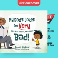 My Dad's Jokes Are Very Terribly Awfully Painfully Bad - Paperback - English - 9781737180500