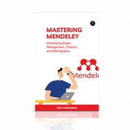 Mastering Mendeley: Simplifying Paper Management, Citation, and Bibliography