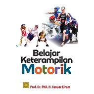 Belajar Keterampilan Motorik - Yanuar Kiram - PRN