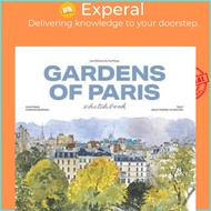 Garden of Paris sketchbook by Fabrice Moireau (UK edition, hardcover)