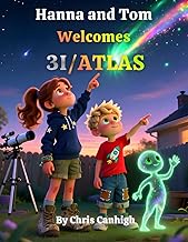 Hanna and Tom Welcomes 3I/ATLAS