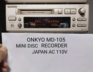 เครื่องเล่นบันทึกได้ hifi มินิคอมโปร ONKYO MD-105 mini disc player เคริองมือ สอง ญี่ปุ่น ไฟ 110V