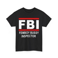 1 Cotton FBI Inspector Femboy Bussy T-Shirt-Inspecto