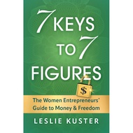 7 Keys To 7 Figures - Paperback - English - 9781544538389