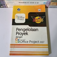 PROJECT MANAGEMENT WITH MICROSOFT PROJECT 2007