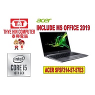 ACER SF314-57-57E3 SWIFT 3 GREY 14"IPS [INTELCORE I5-1035G1,8GB,512GBSSD,14"IPS,W1064,OHS,2YRS]