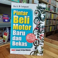 Pintar Beli Motor Baru dan Bekas || Eko S.B.Setyawan