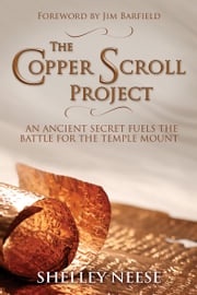 The Copper Scroll Project Shelley Neese