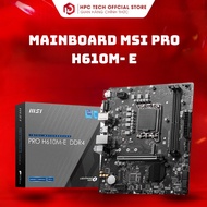 MSI Pro H610M-E Mainboard - Genuine Product