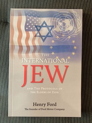 The International Jew and The Protocols of The Elders of Zion
