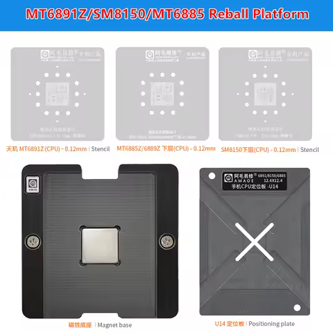 U14 BGA Reballing Stencil Platform For MT6891Z SM8150 MT6885Z 6889Z CPU IC Chipset