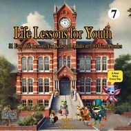 Life Lesson for Youth #7, 31 Easy Life Lessons For Kids and Adults in 100-Word Stories Tiny Tales Bo