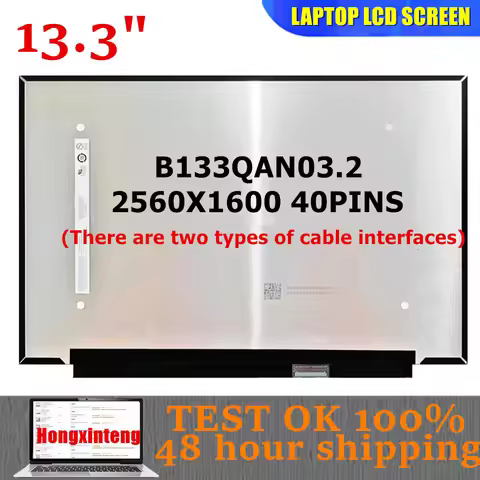 B133QAN03.2 HW0A HW1A HW2A Original NEW SCREEN 13.3IINCH 2560X1600 16:10 40PINS 100%SRGB WITH Two Ty