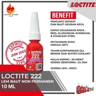 Promo NON PERMANENT LOCTITE THREADLOCKER BOLT GLUE 222 LOW STRENGTH 10ML COD