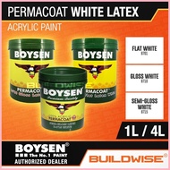 ✙✷ ﹊ Boysen Permacoat White Latex Arcylic Paint - Flat B701 / Semi-gloss B715 / Gloss B710 - 1L / 4