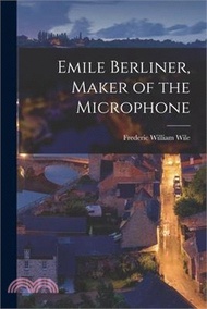 203171.Emile Berliner, Maker of the Microphone