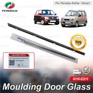 ORIGINAL PERODUA KELISA KENARI GLASS DOOR MOULDING SEAL RUBBER OUTER STRIP WINDOW GETAH LUAR CERMIN 