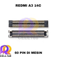REDMI A3 14C LCD CONNECTOR FPC LCD CONNECTOR SOCKET MACHINED
