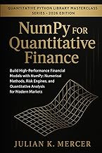NumPy for Quantitative Finance: Build High-Performance Financial Models with NumPy: Numerical Method