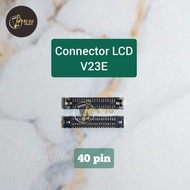 LAYAR EC99 Vivo V23E Original Lcd Connector Socket On Board Screen Connector
