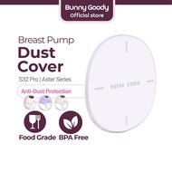 Bunny Goody S32 Pro | Aster Breast Pump Dust Cover Anti Dust Protectic Storage Cover