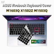 ✨ASUS Vivobook Keyboard Cover 16X M1603Q M1503Q M1502 X1502ZA X1502Z Silicone Laptop Keyboard Protector M3500Q A1502 K35