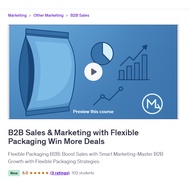 [Marketing Video Course] B2B Sales & Marketing with Flexible Packaging Win More Deals | Learn Digita
