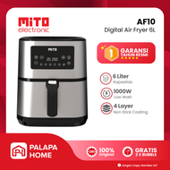 Air Fryer MITO AF10 Digital Airfryer AF 10 Besar 6 Liter | Air Frayer Mitochiba Stenlis Friyer Gede