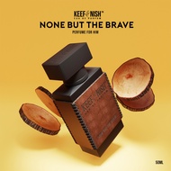 PERFUME PARFUM EDP MINYAK WANGI KEEF & NISH NONE BUT THE BRAVE