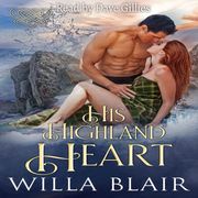 His Highland Heart Willa Blair