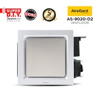 AIREGARD AS-9020-D2 Exhaust Fan Ventilator Silent Series Square Panel