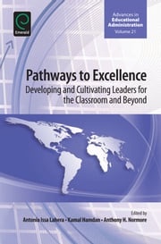 Pathways to Excellence Anthony H. Normore