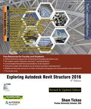 Exploring Autodesk Revit Structure 2016 Sham Tickoo