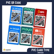 [PVC Card — Rush Printing] Customized GCash Maya QR Scanner — ID Sized