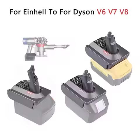 Adapter For Einhell 18V Lithium Battery Converter To For Dyson V6 V7 V8 Battery Vacuum Cleaner tool 