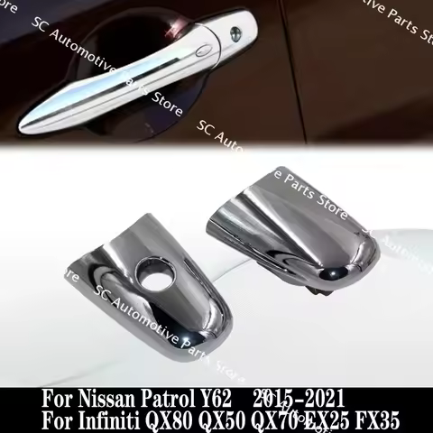 Exterior Door Handle Cover Electroplate Handle Cap For Nissan Patrol Y62 2015 2016-2021 For Infiniti